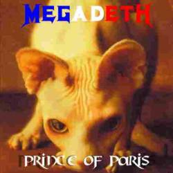 Megadeth : Prince to Paris